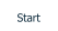 Start